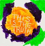 This is the truth 2011 400 x 400mm £250
