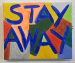 Stay Away - Way series